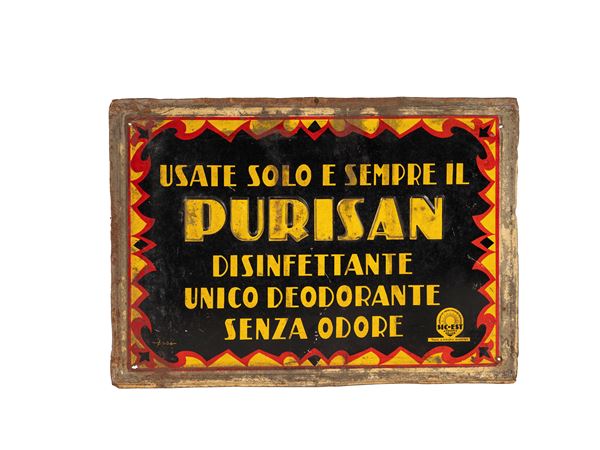 OLD ADVERTISING SIGN: “ALWAYS USE PURISAN – THE ONLY ODOURLESS DISINFECTANT AND DEODORANT.”